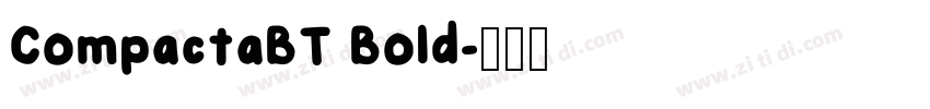 CompactaBT Bold字体转换